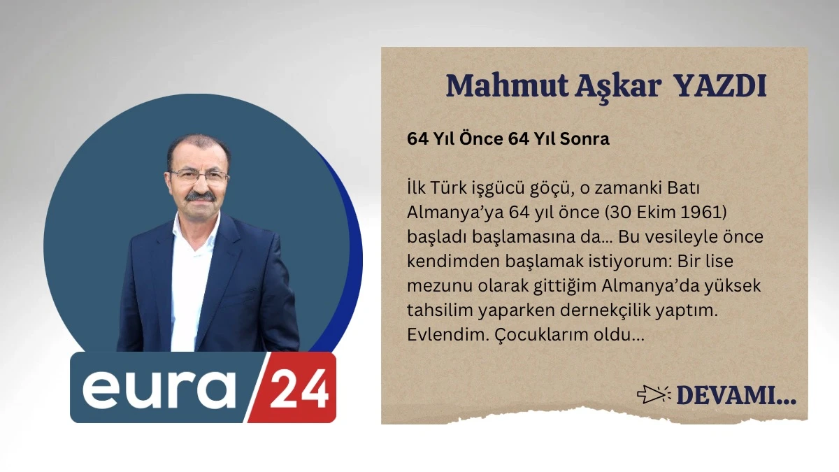 64 Yıl Önce 64 Yıl Sonra