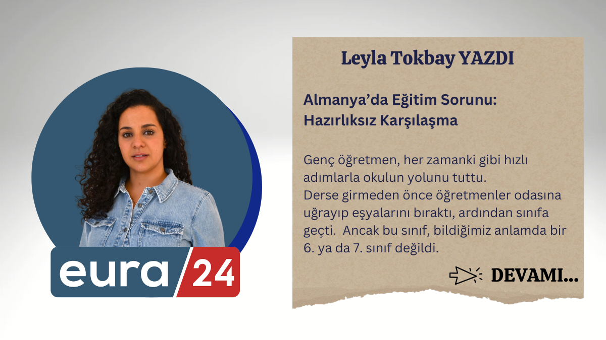 Almanya’da Eğitim Sorunu: Hazırlıksız Karşılaşma