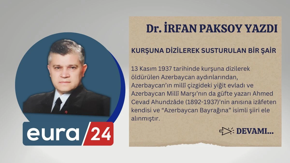 KURŞUNA DİZİLEREK SUSTURULAN BİR ŞAİR