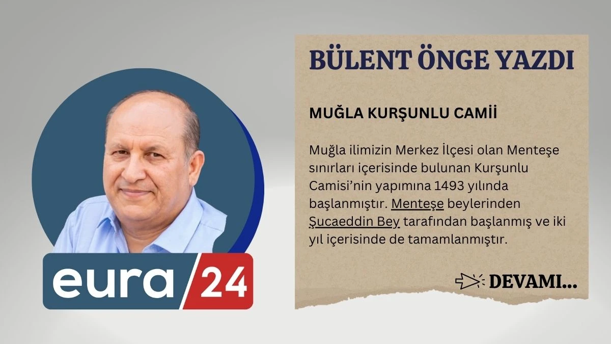 MUĞLA KURŞUNLU CAMİİ