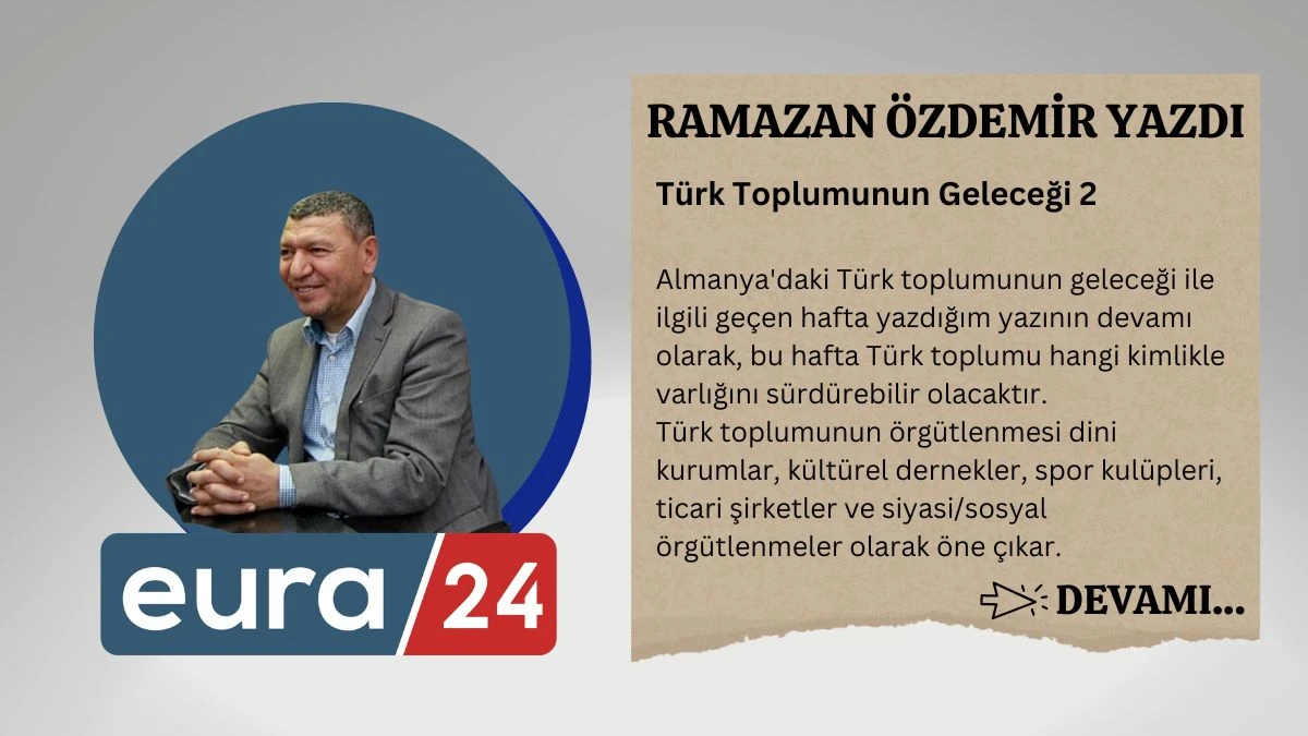 Türk Toplumunun Geleceği 2