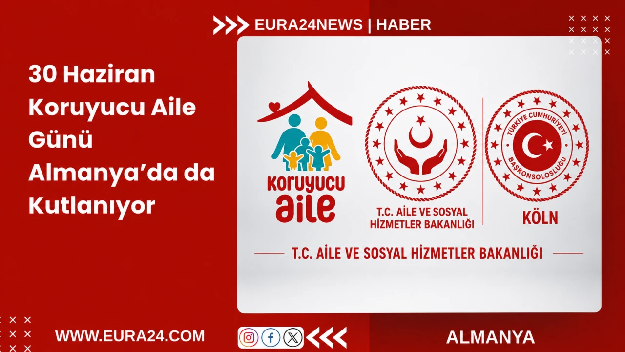 30 Haziran Koruyucu Aile G&uuml;n&uuml; Almanya&rsquo;da da Kutlanıyor