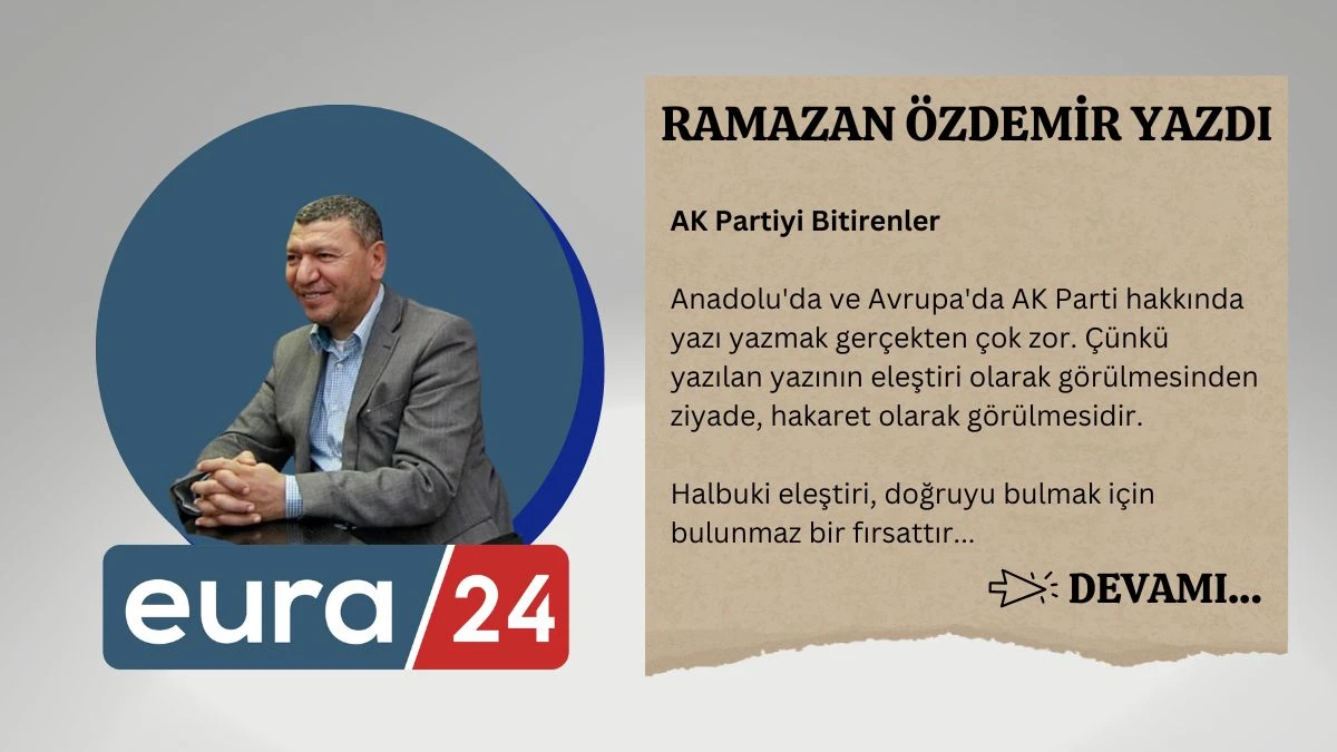 AK Partiyi Bitirenler