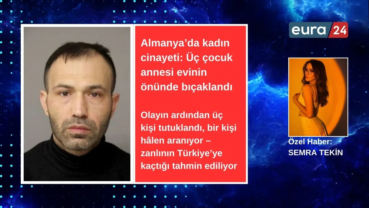 Almanya’da Kadın Cinayeti: Üç Çocuk Annesi Evinin Önünde Bıçaklandı