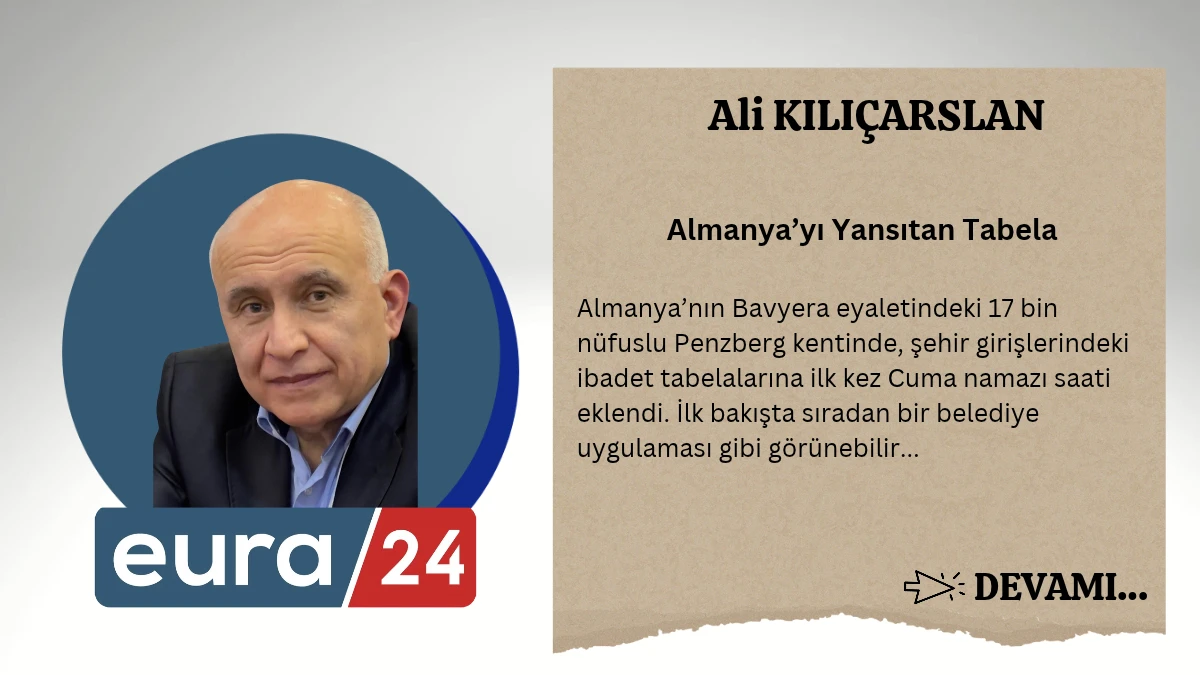 Almanya&rsquo;yı Yansıtan Tabela