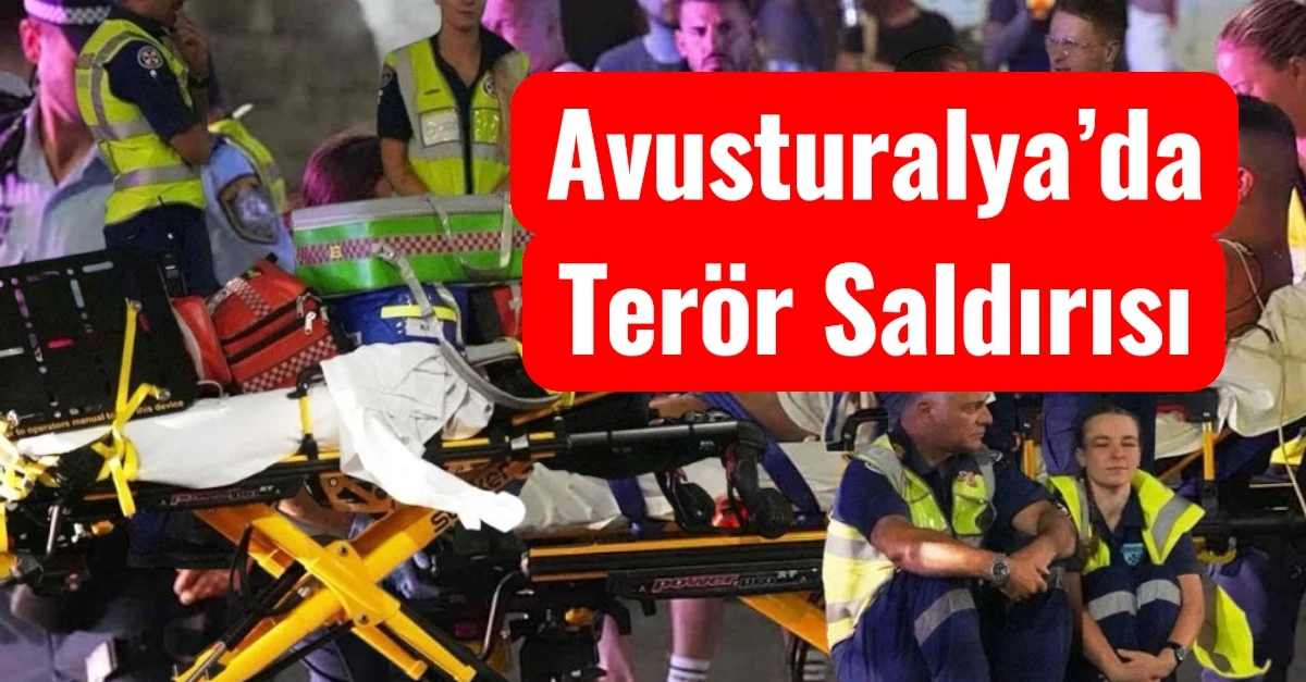 Avusturalya’da Terör Saldırısı