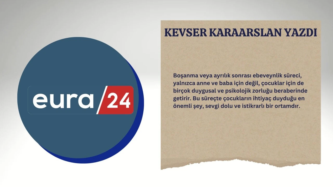 Ayrılık Süreci ve Ortak Uyum