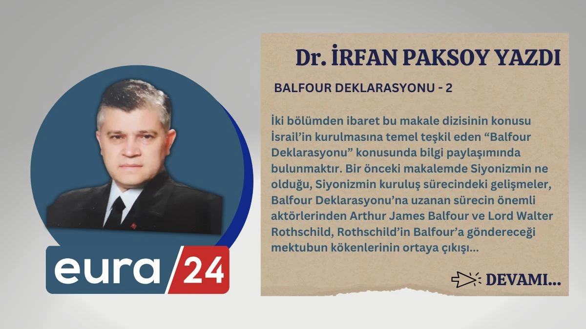 BALFOUR DEKLARASYONU - 2