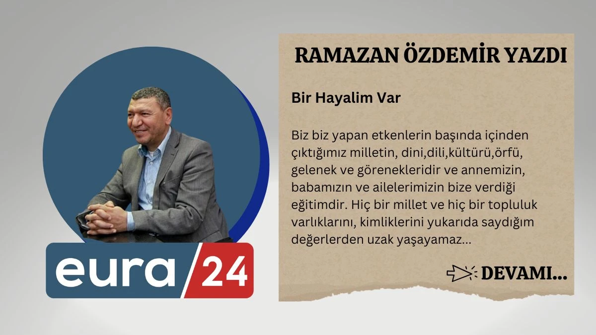 Bir Hayalim Var