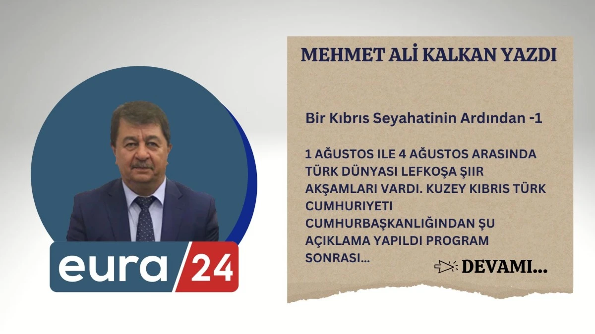 Bir Kıbrıs Seyahatinin Ardından -1