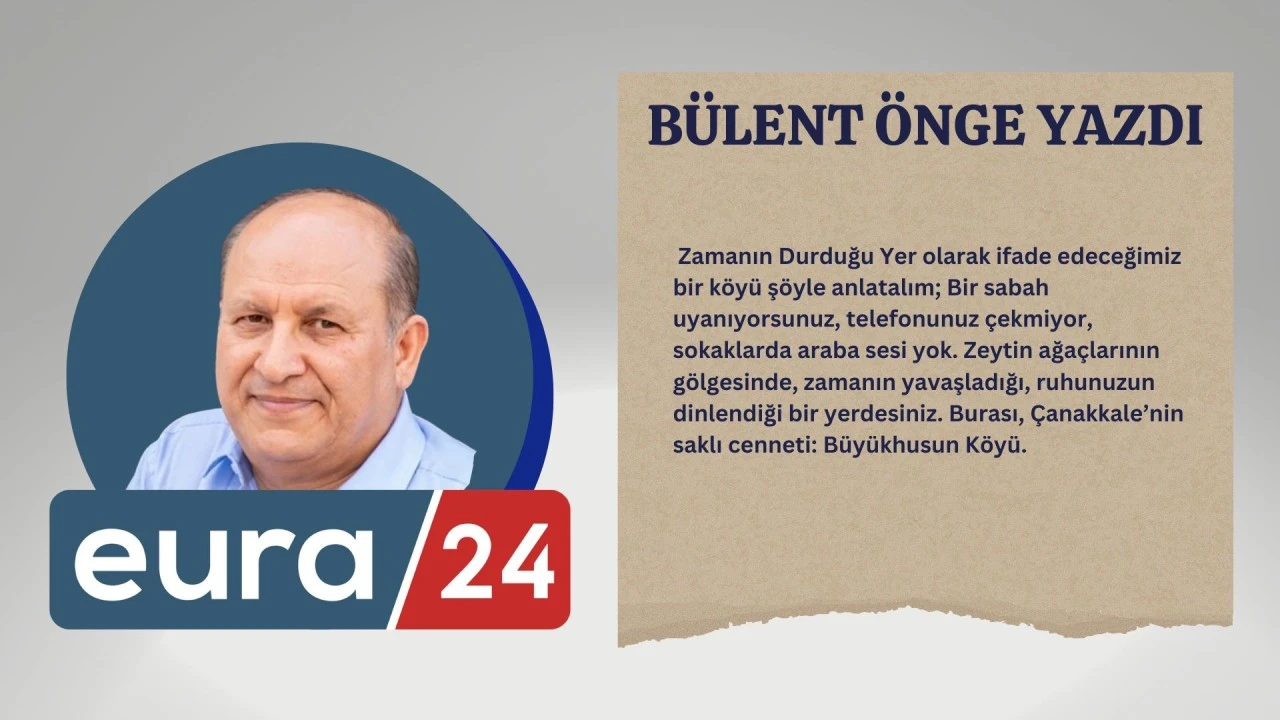 Çanakkale Büyükhusun Köyü 