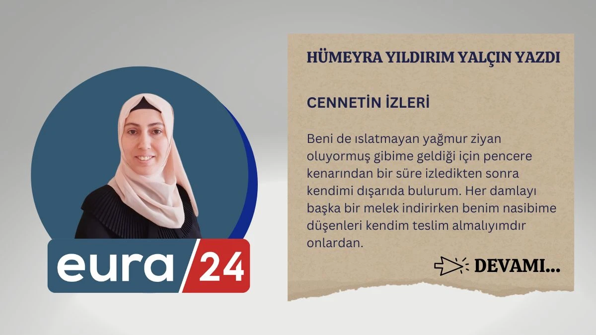 CENNETİN İZLERİ