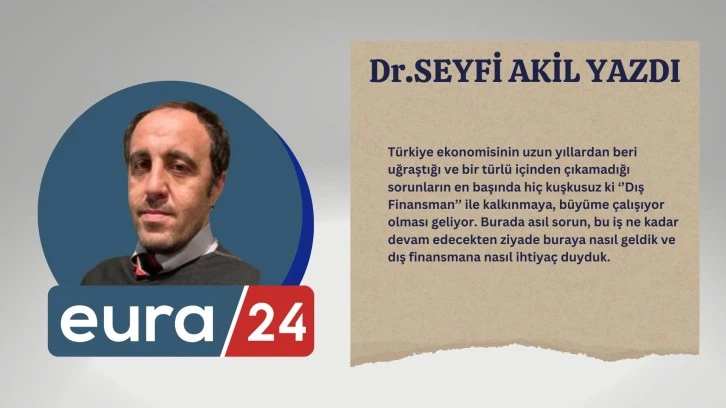 Dış Finansmanın Sorunları