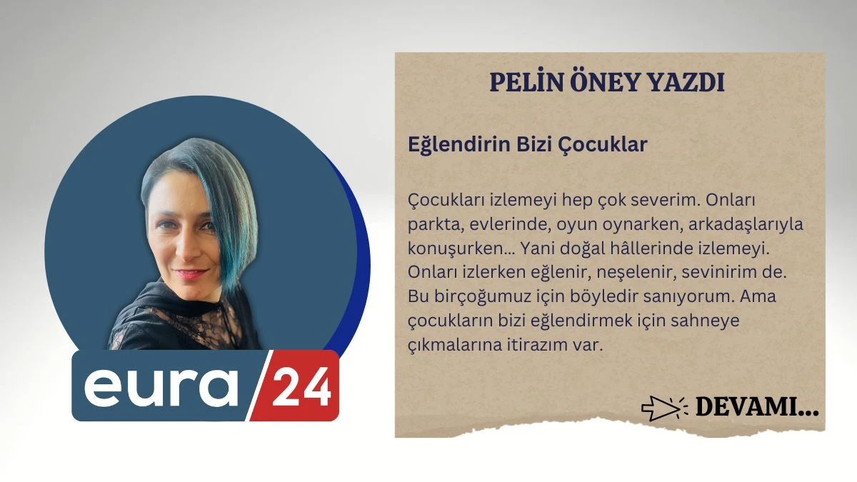 Eğlendirin Bizi &Ccedil;ocuklar