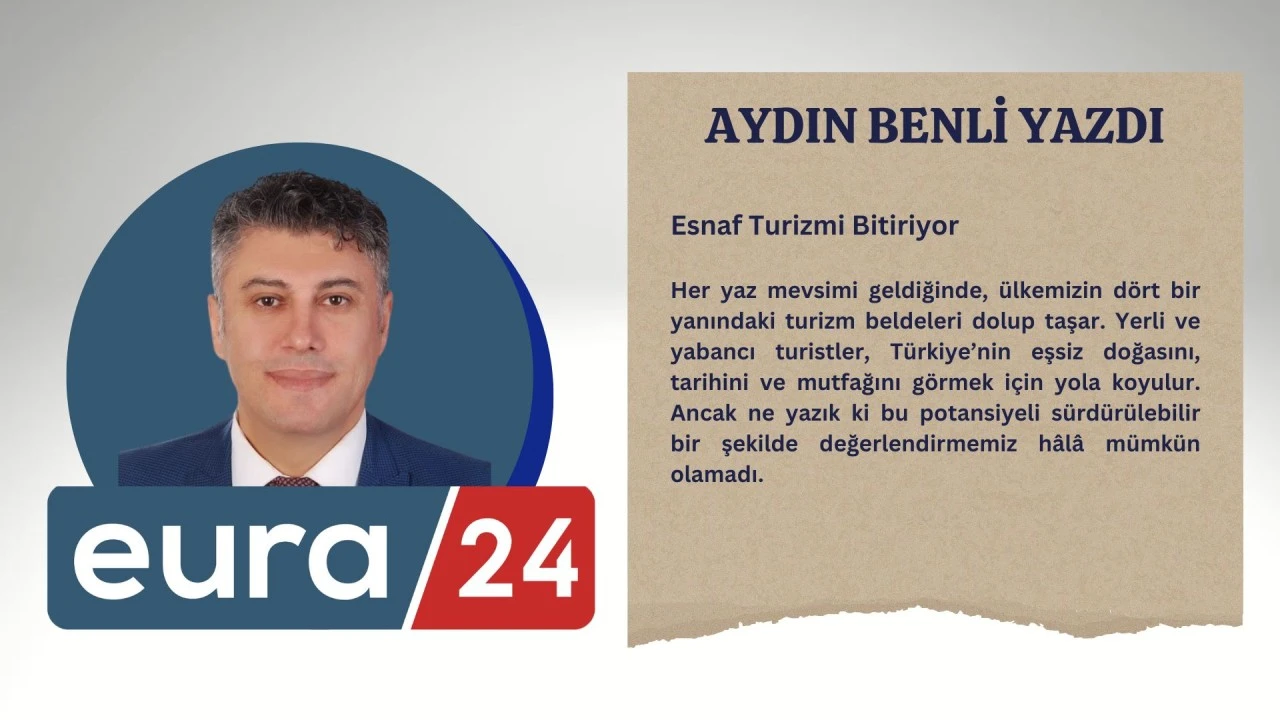 Esnaf Turizmi Bitiriyor
