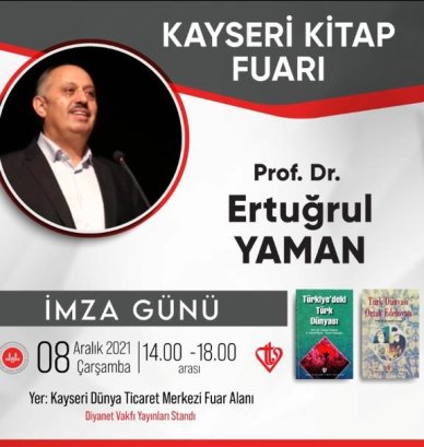 eura24.com Yazarlarımızdan Prof. Dr. Ertuğrul Yaman İmza Günü