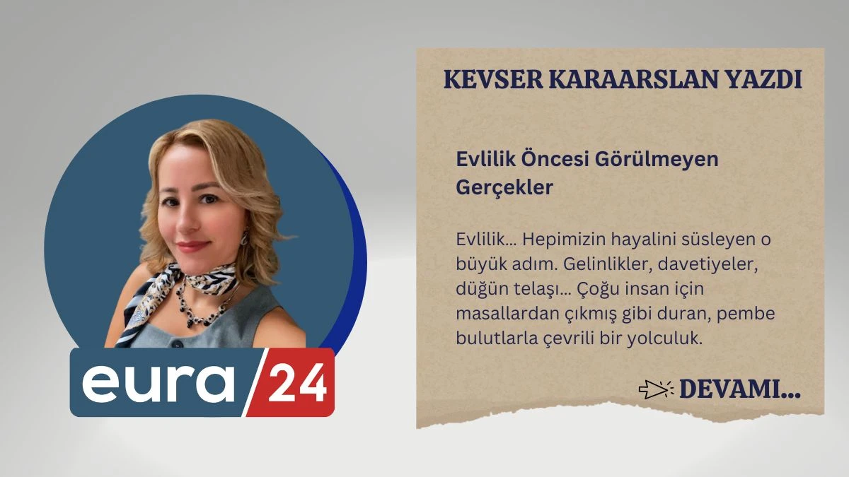 Evlilik Öncesi Görülmeyen Gerçekler