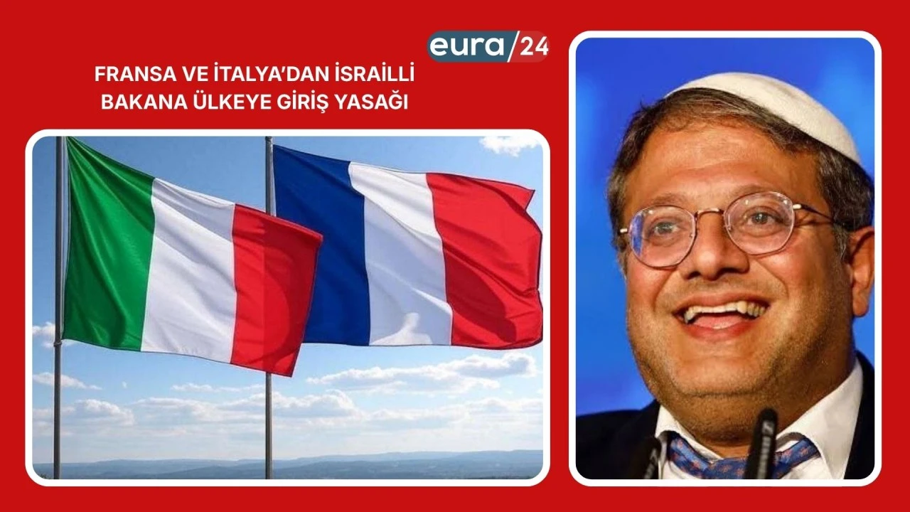 Fransa&rsquo;dan İsrailli Bakan Ben-Gvir&rsquo;e Giriş Yasağı