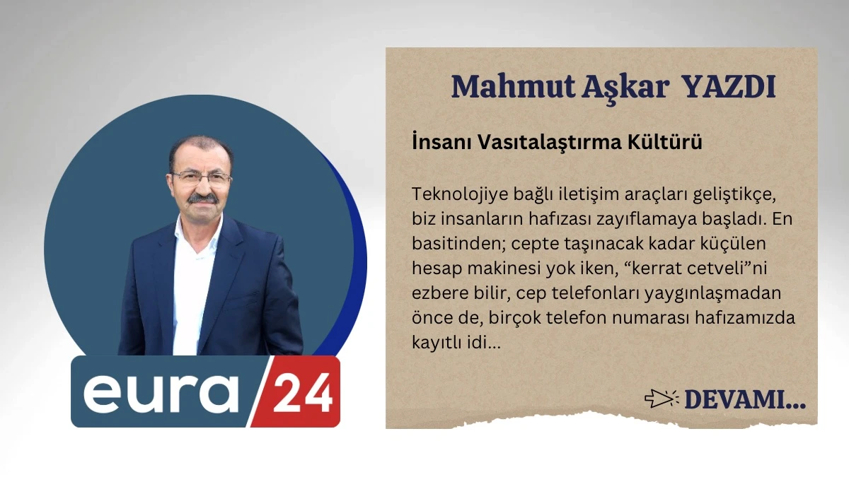 İnsanı Vasıtalaştırma K&uuml;lt&uuml;r&uuml;