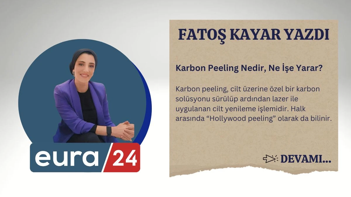Karbon Peeling Nedir, Ne İşe Yarar?