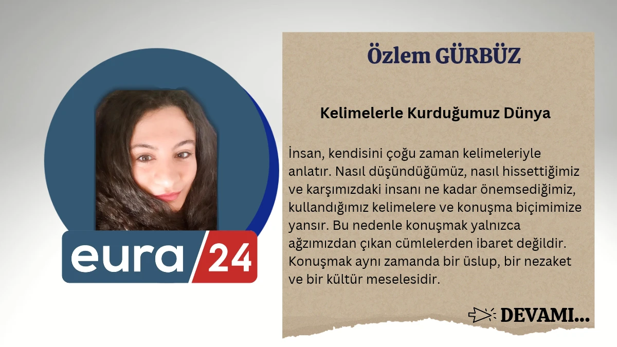 Kelimelerle Kurduğumuz Dünya