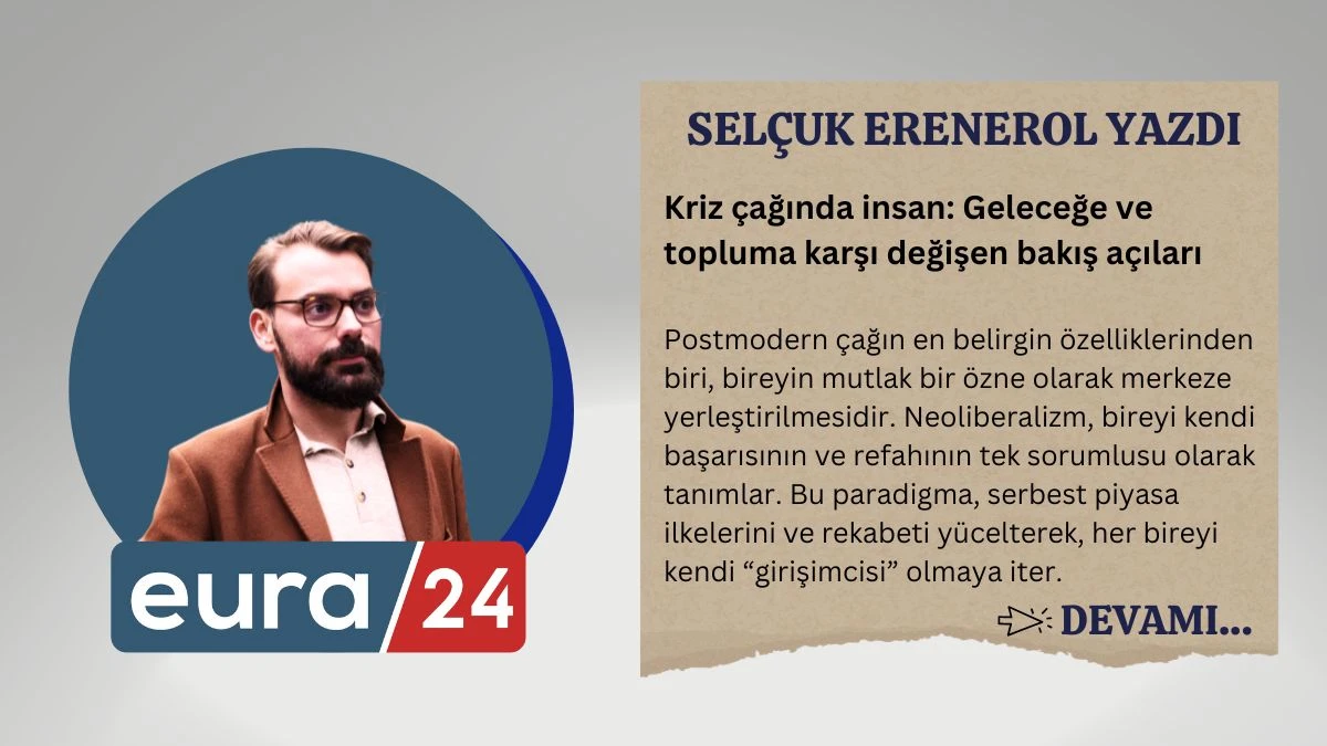 Kriz çağında insan: Geleceğe ve topluma karşı değişen bakış açıları