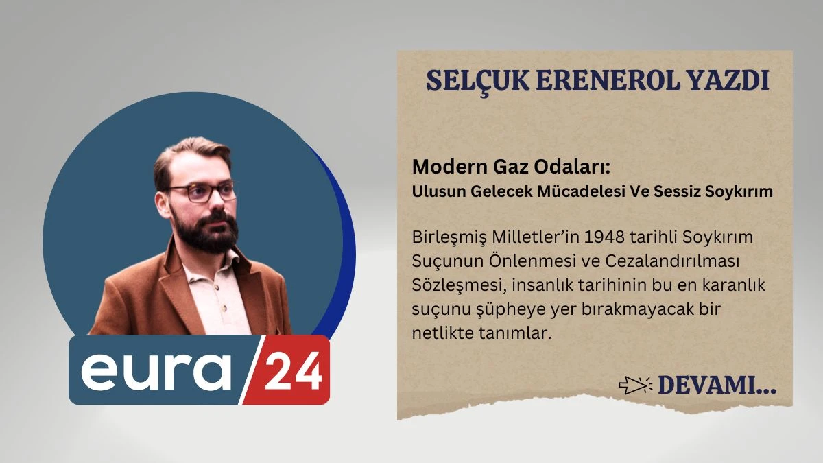 Modern Gaz Odaları: Ulusun Gelecek Mücadelesi Ve Sessiz Soykırım