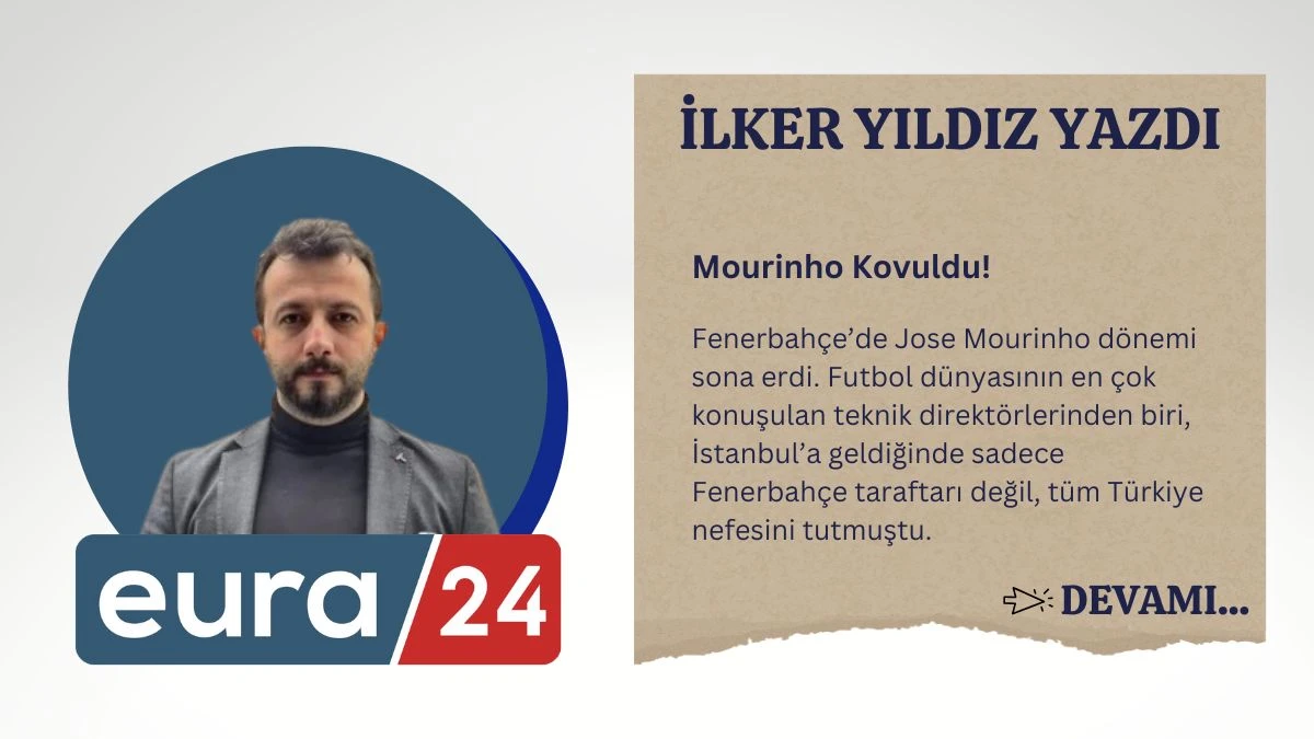 Mourinho Kovuldu!