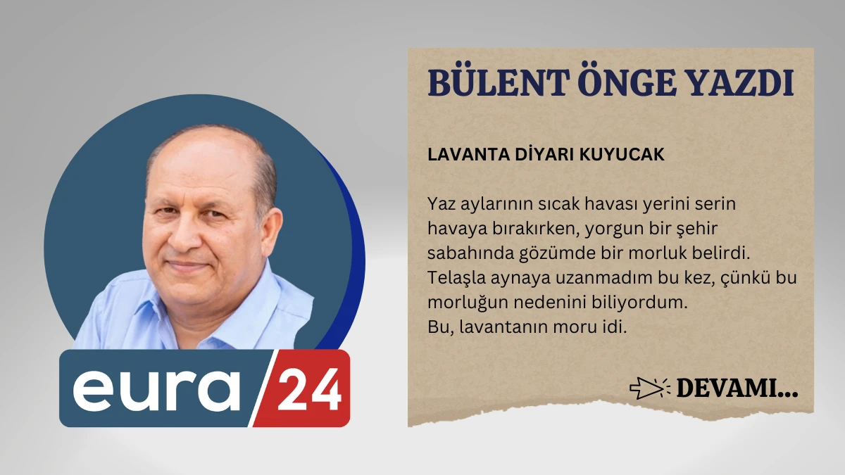 LAVANTA DİYARI KUYUCAK