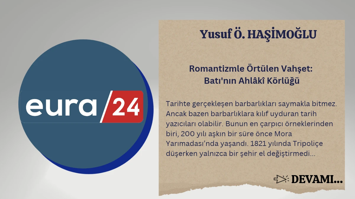 Romantizmle Örtülen Vahşet: Batı'nın Ahlâkî Körlüğü