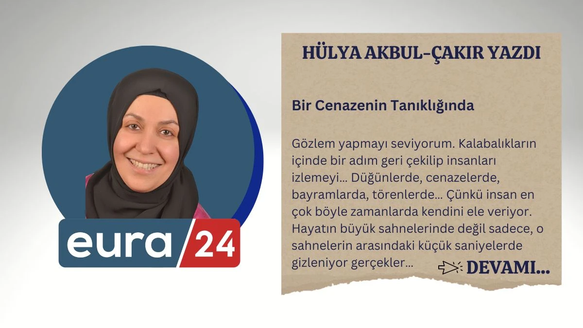 Bir Cenazenin Tanıklıǧında 