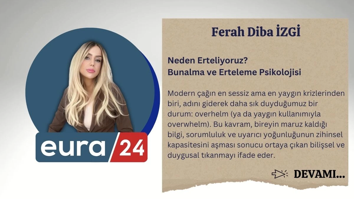 Neden Erteliyoruz? Bunalma ve Erteleme Psikolojisi