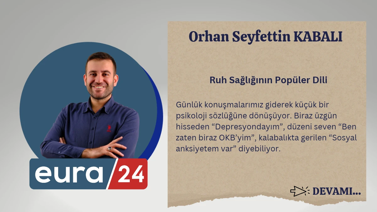 Ruh Sağlığının Popüler Dili