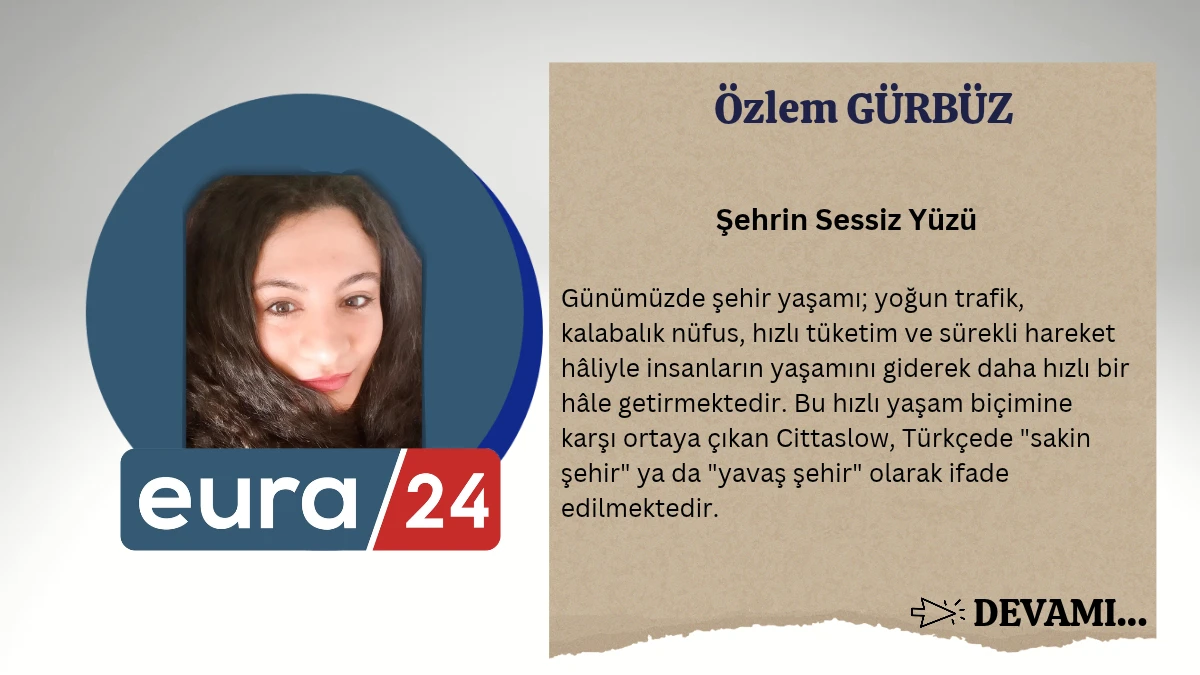Şehrin Sessiz Yüzü
