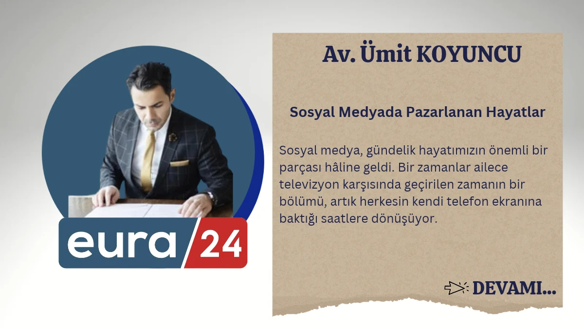 Sosyal Medyada Pazarlanan Hayatlar