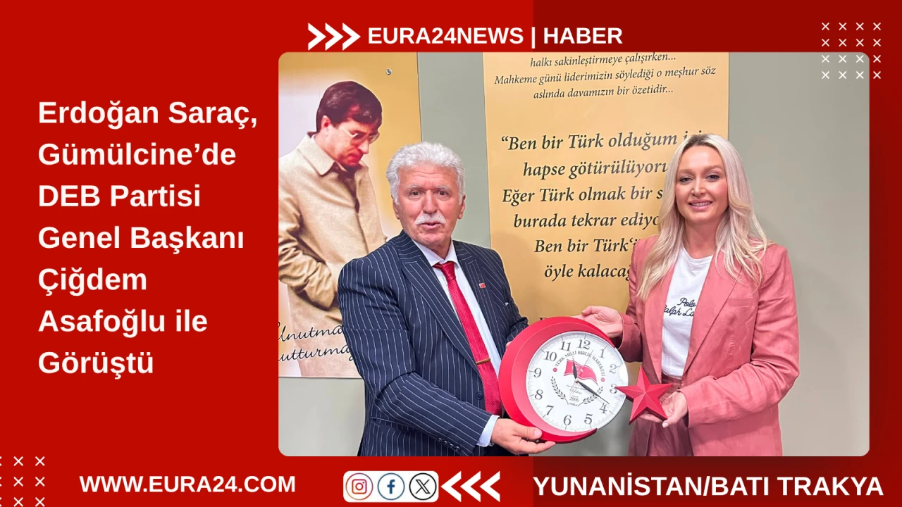 TMBH ve DEB Genel Başkanları G&uuml;milcine&rsquo;de Bir Araya Geldi