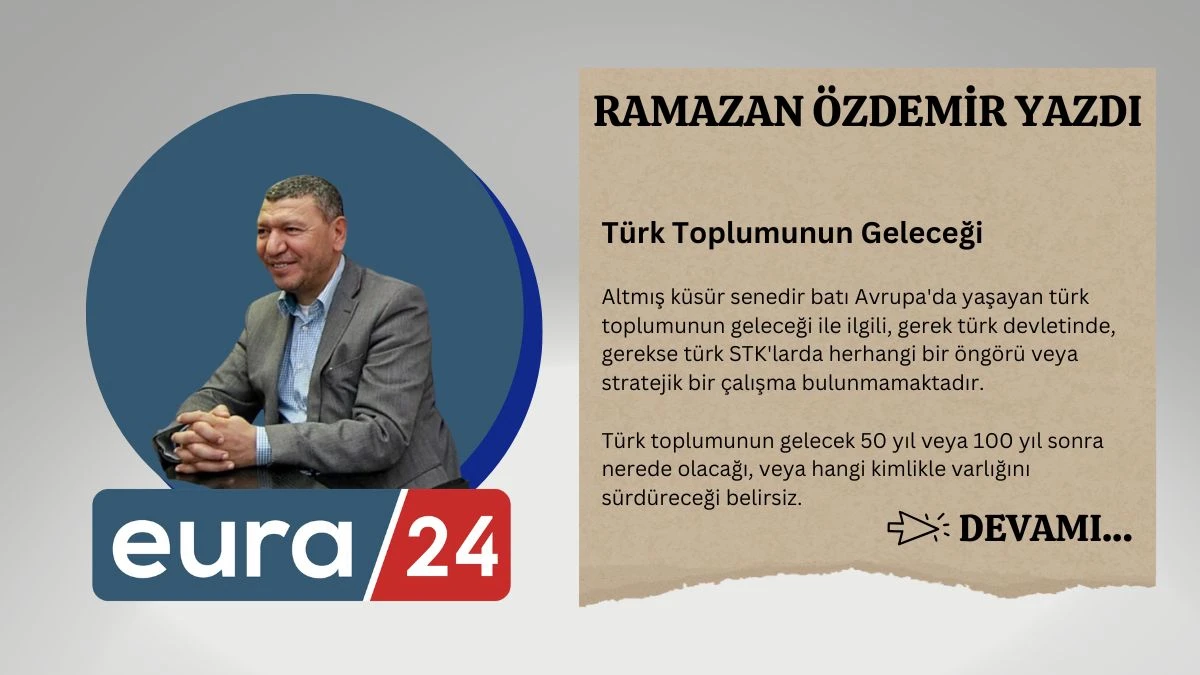 Türk Toplumunun Geleceği