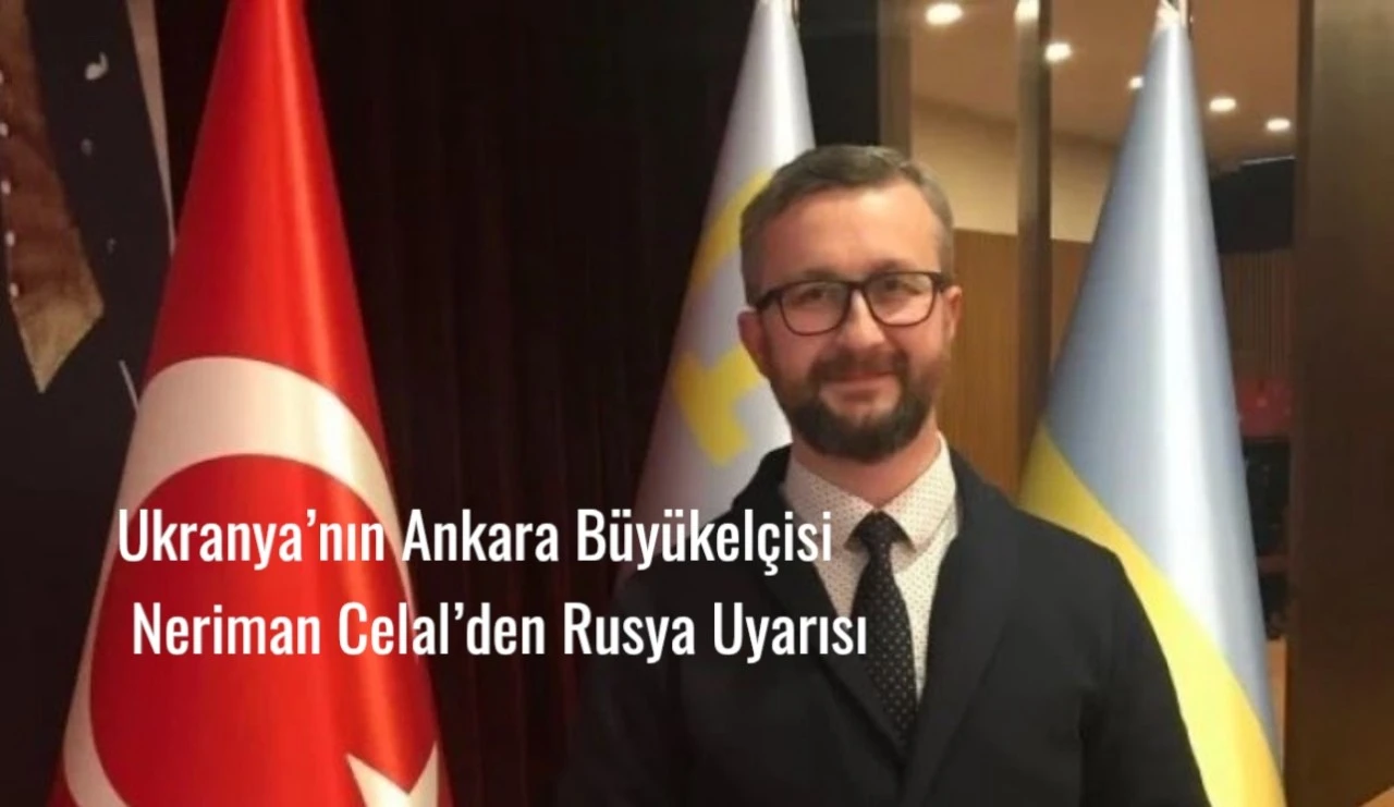 Ukrayna’dan Türkiye’ye Rusya Uyarısı: “Sırada Kafkasya ve Türkiye Olabilir”