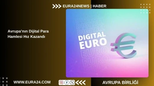 AB PARLAMENTOSU&rsquo;NDAN DİJİTAL EURO&rsquo;YA ONAY