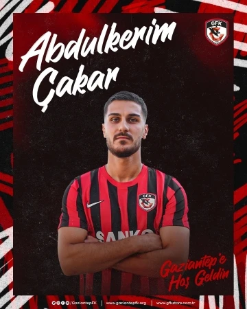 Abdulkerim Çakar, Gaziantep FK’da
