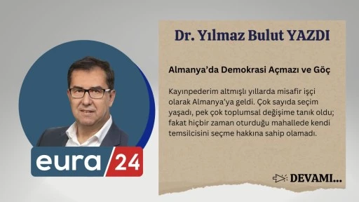 Almanya&rsquo;da Demokrasi A&ccedil;mazı ve G&ouml;&ccedil;