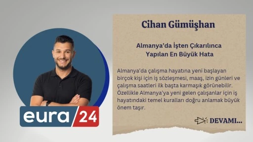 Almanya’da İşten Çıkarılınca Yapılan En Büyük Hata
