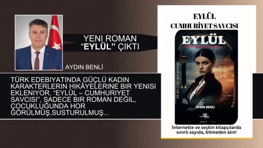 Aydın Benli - Yeni Roman &quot;Eylül&quot; Çıktı