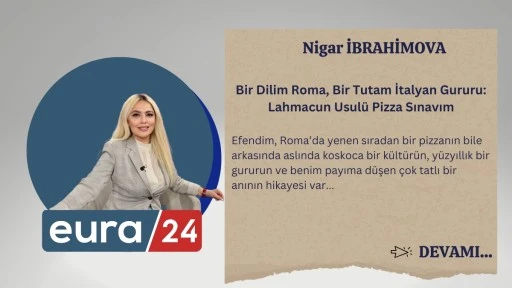 Bir Dilim Roma, Bir Tutam İtalyan Gururu: Lahmacun Usul&uuml; Pizza Sınavım