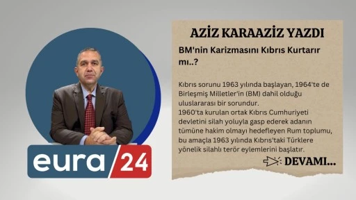 BM'nin Karizmasını Kıbrıs Kurtarır mı..?