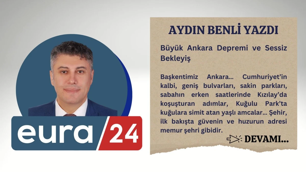 Büyük Ankara Depremi ve Sessiz Bekleyiş