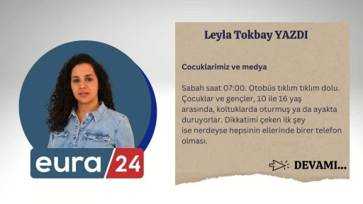 Çocuklarımız ve Medya