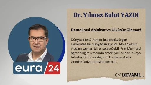Demokrasi Ahlaksız ve &Uuml;lk&uuml;s&uuml;z Olamaz!