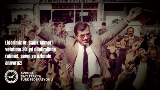 Dr. Sadık Ahmet Vefatının 30. Yıldönümünde Anıldı
