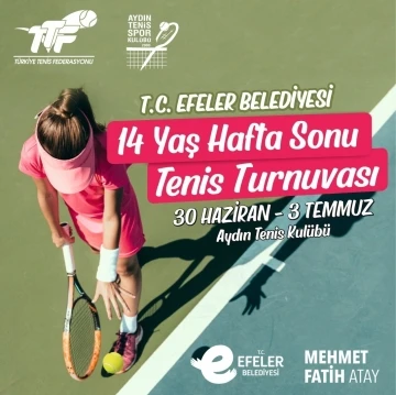 Efeler’de ’Tenis Turnuvası’ heyecanı
